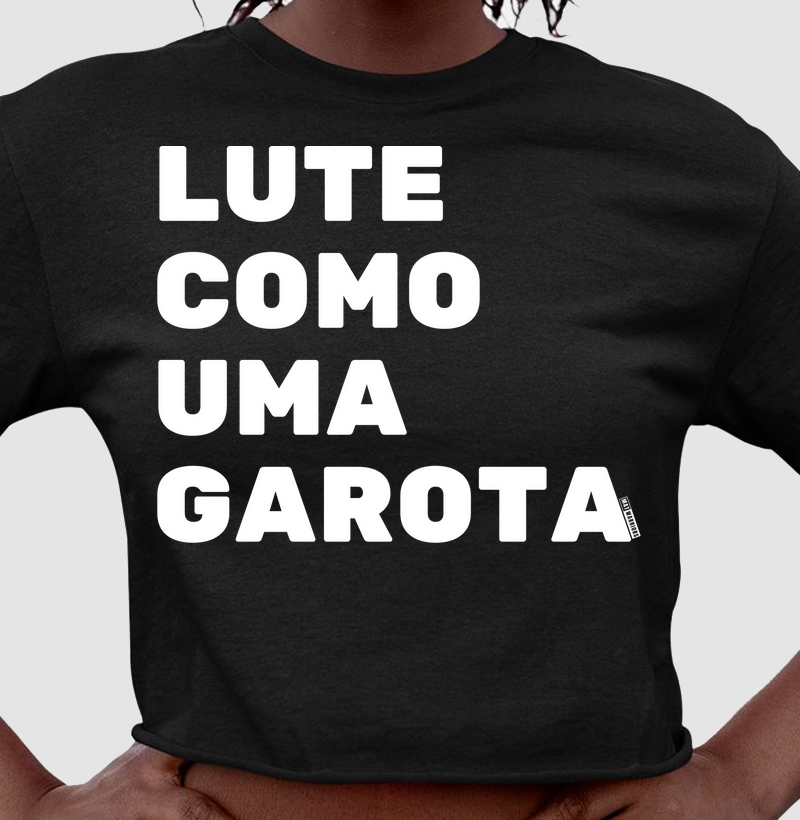 LUTE COMO UMA GAROTA