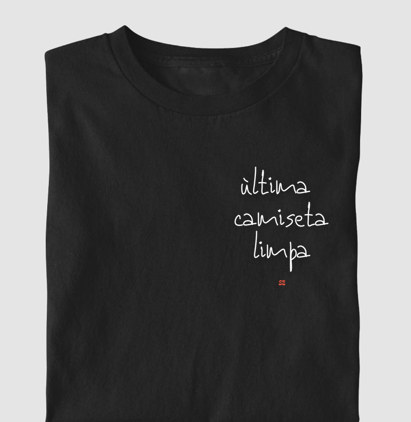Última camiseta limpa