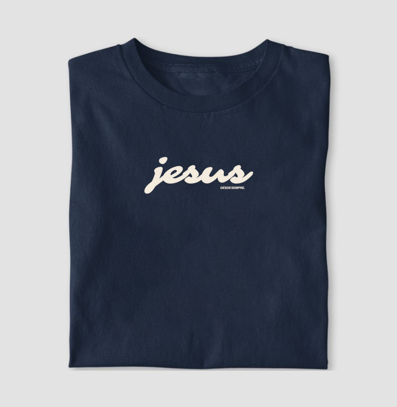 JESUS, DESDE SEMPRE.