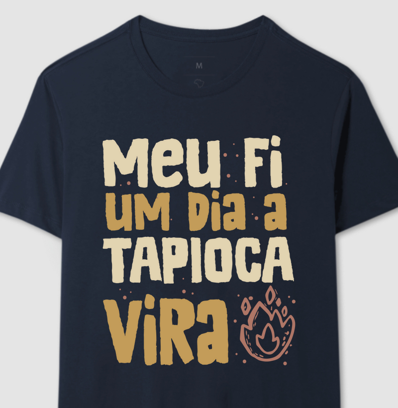 Meu Fi, Um Dia a Tapioca Vira – Fé, Força e Sorriso Nordestino