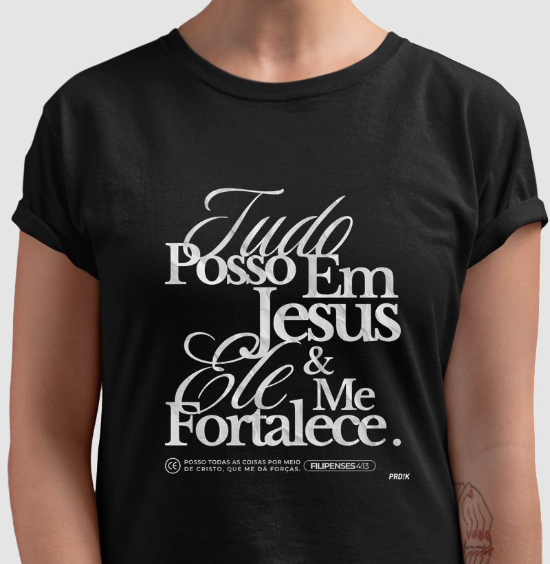 Camiseta Algodão com Estampa - Tudo posso em Jesus
