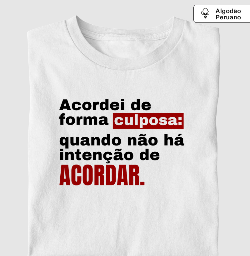 Acordei de forma culposa (ADV)