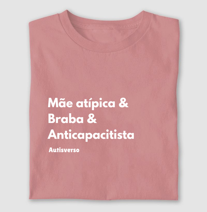Mãe atípica & braba & anticapacitista