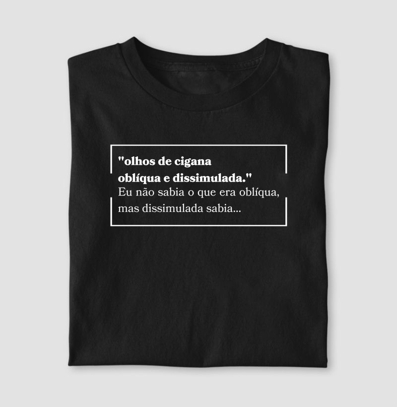 camiseta "oblíqua e dissimulada"