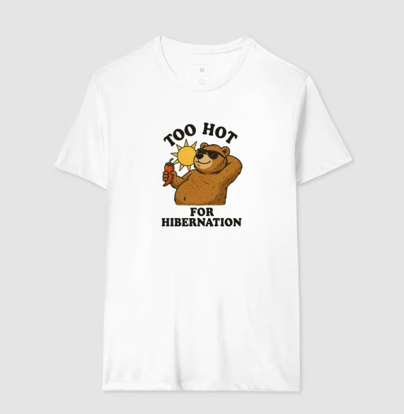 Too Hot For Hibernation