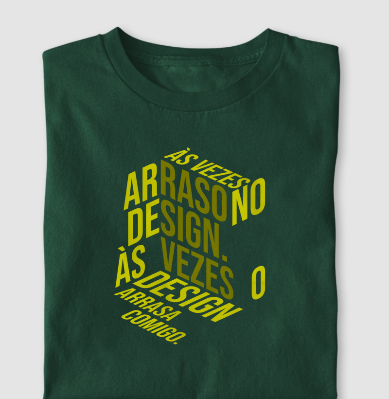 Às Vezes Arraso no Design