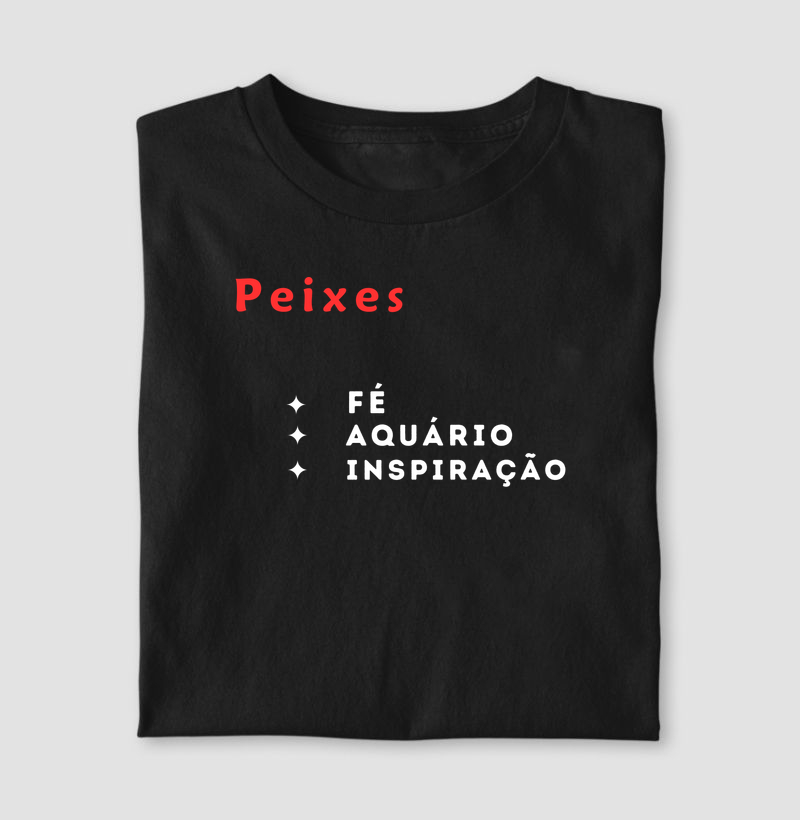 Camiseta Peixes — Fé • Aquário • Inspiração