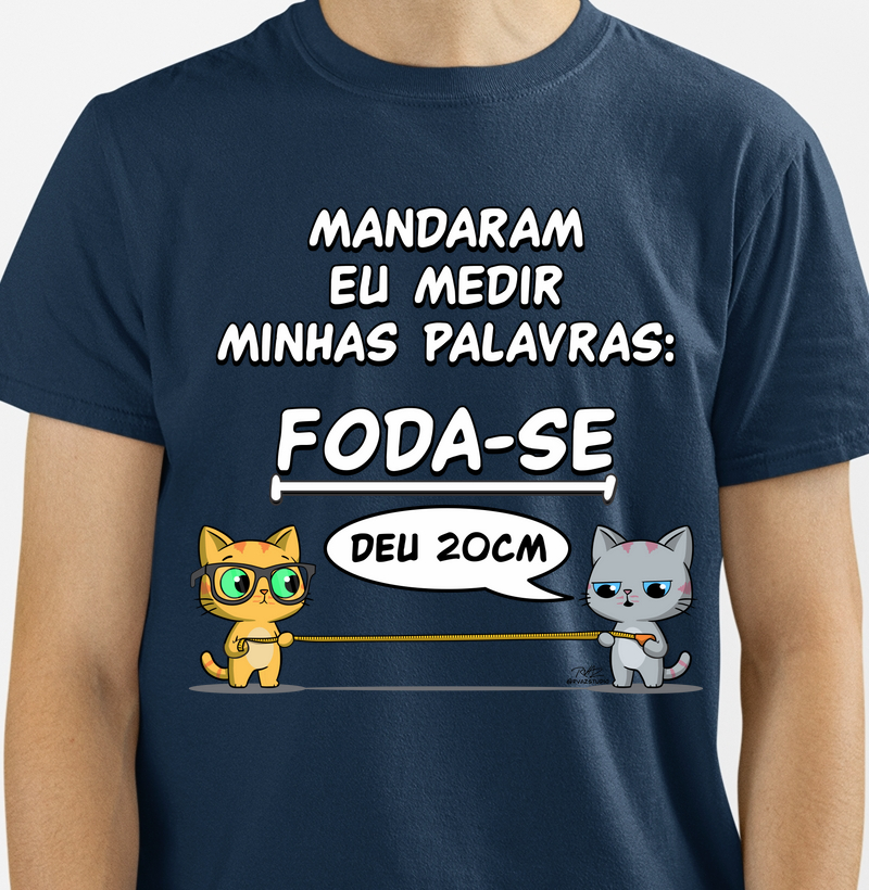 Camiseta Gato Sincero Medir Palavras