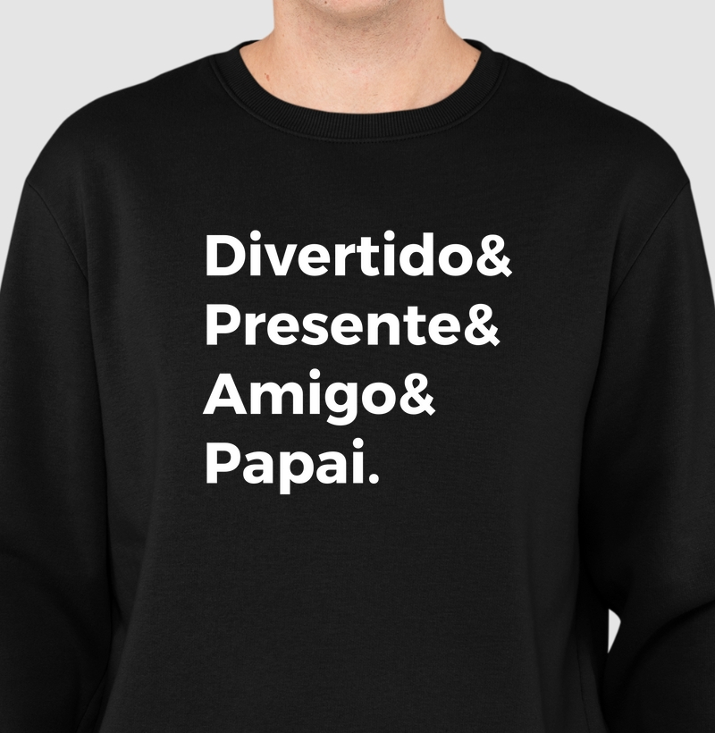 Moletom Pai Presente