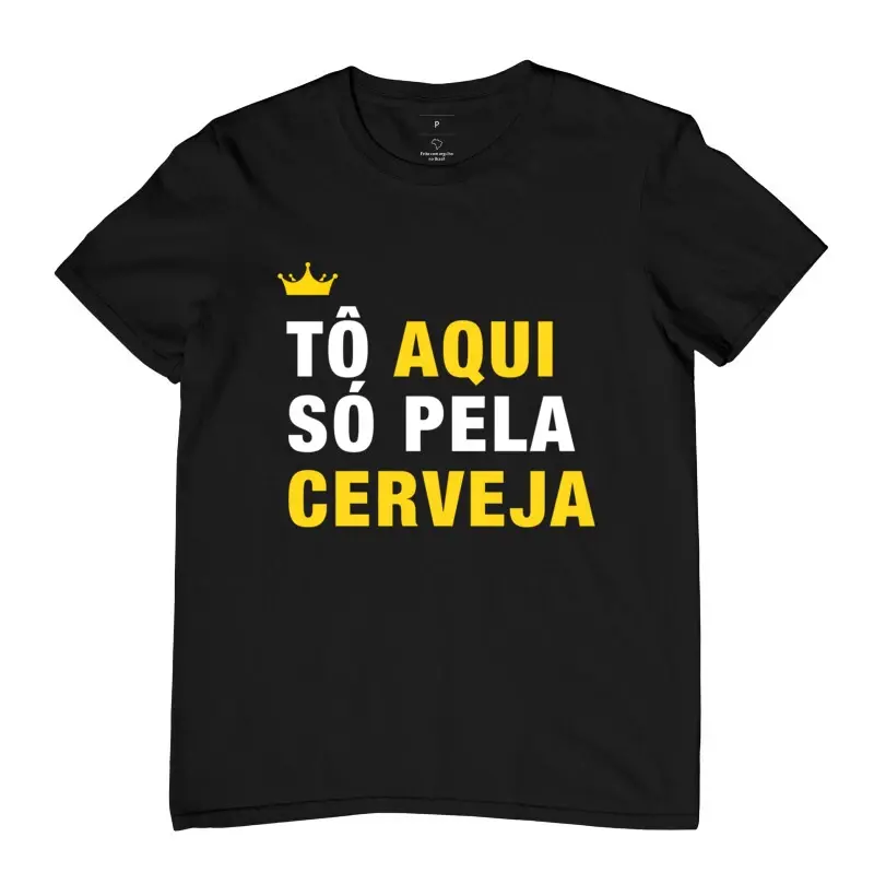 To aqui só pela cerveja