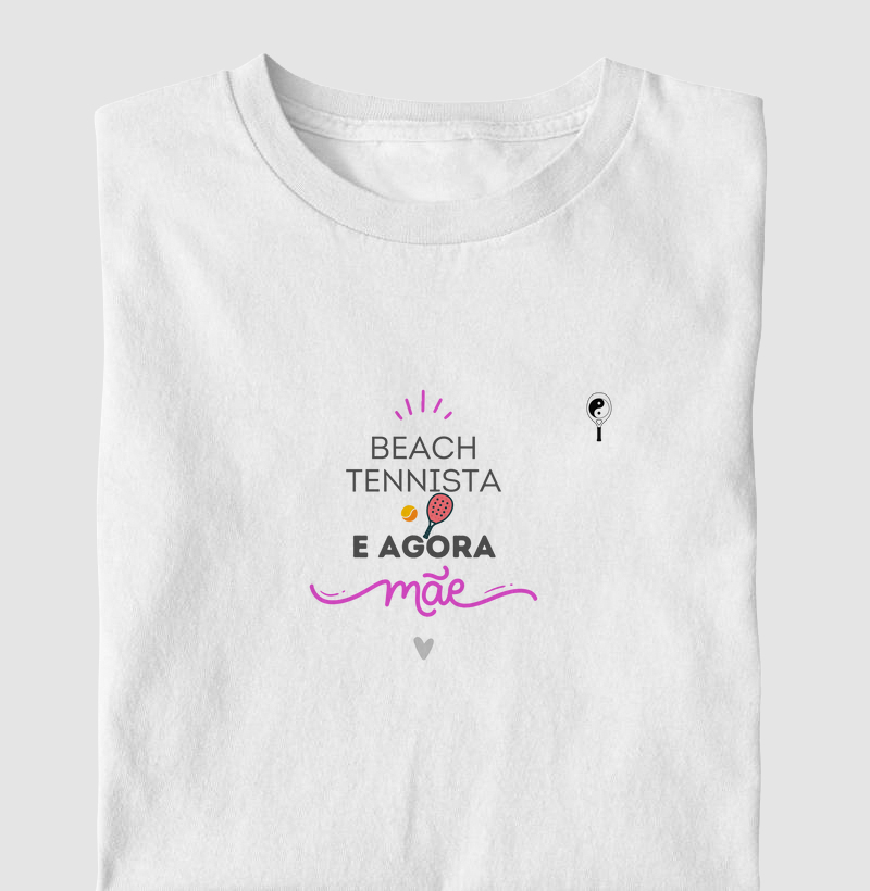 Beach Tennista e Agora Mãe