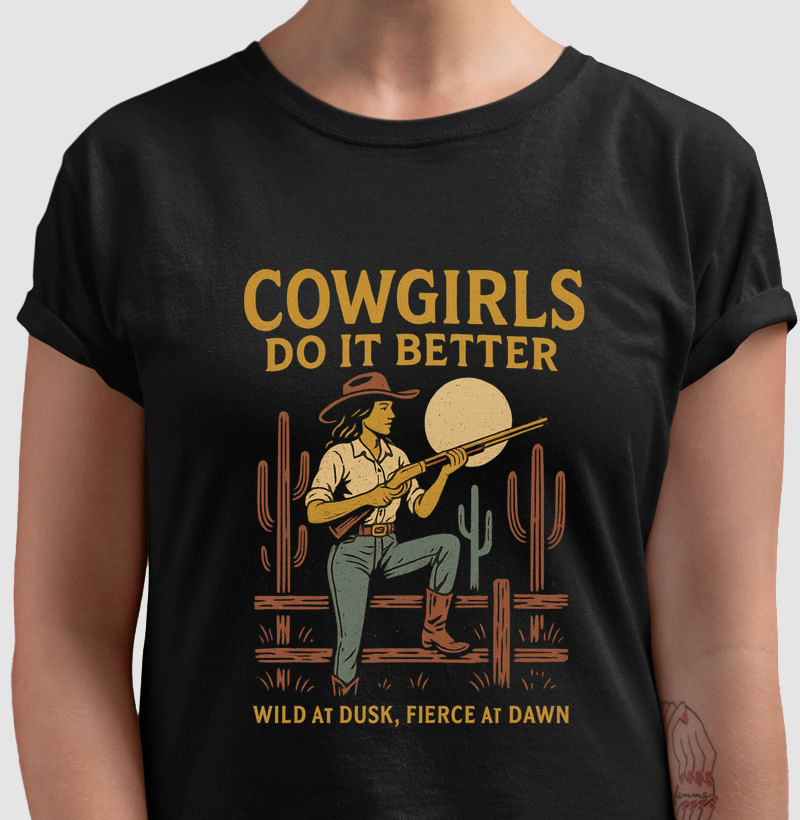 Cowgirls Do It Better