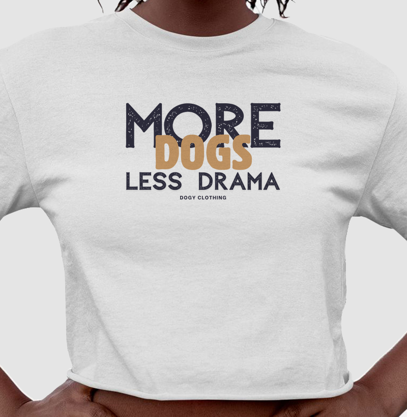 More Dogs Less Drama