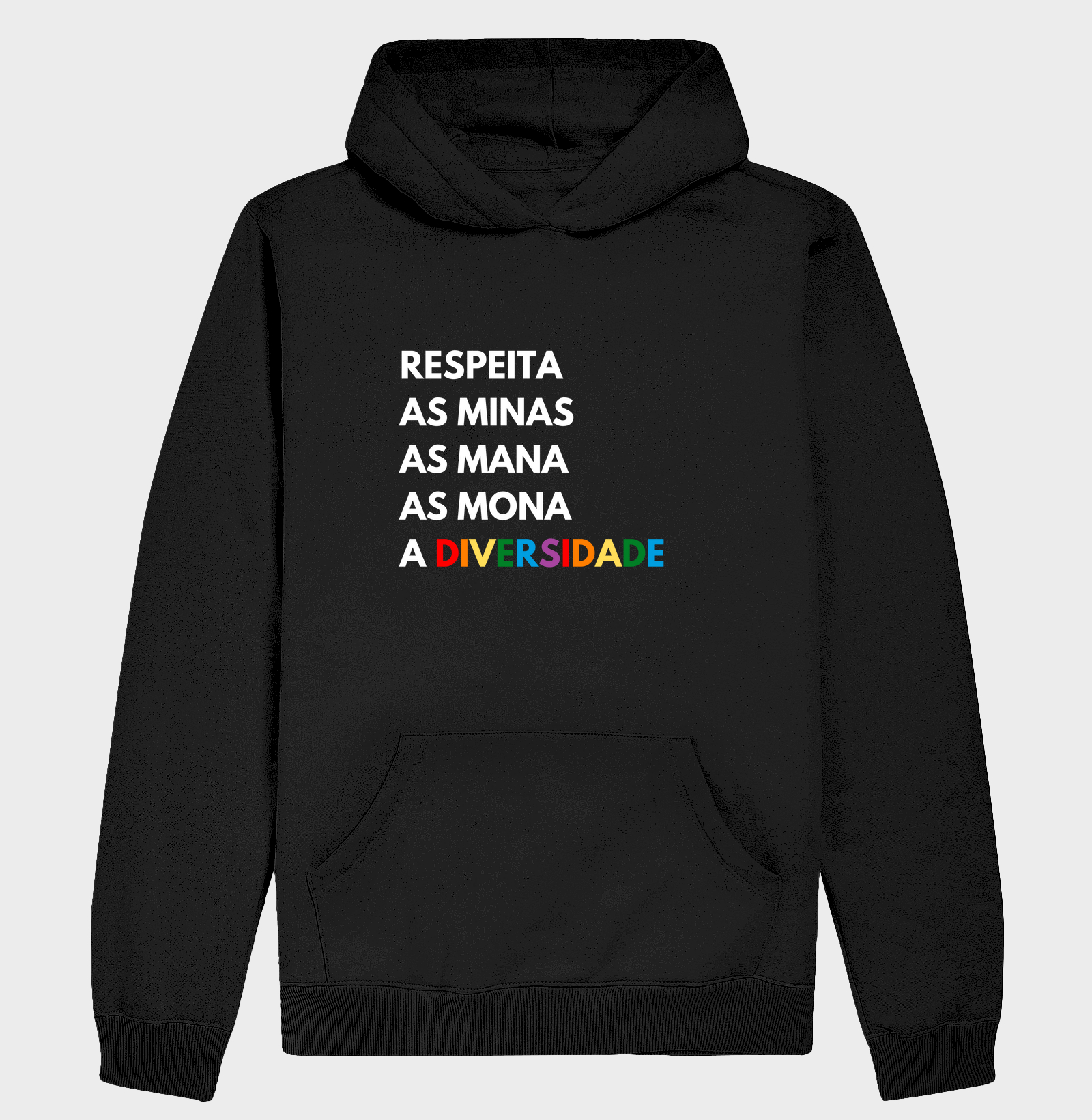 RESPEITA AS Mina, As Mana, As Mona, A Diversidade