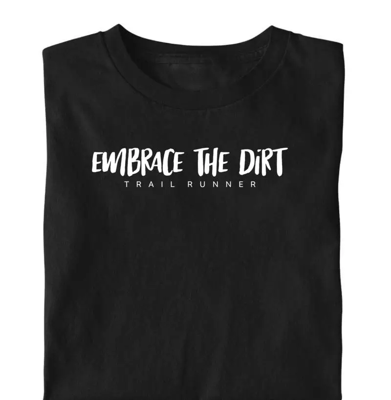 Embrace The Dirt (Abrace a Sujeira)