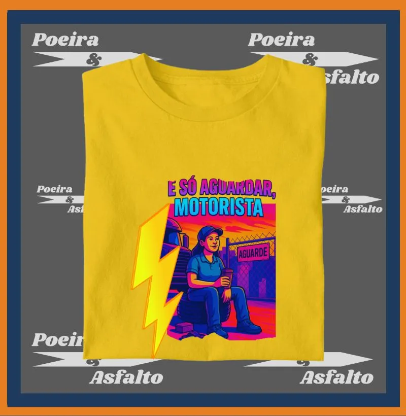 Camiseta É só aguardar motorista F1