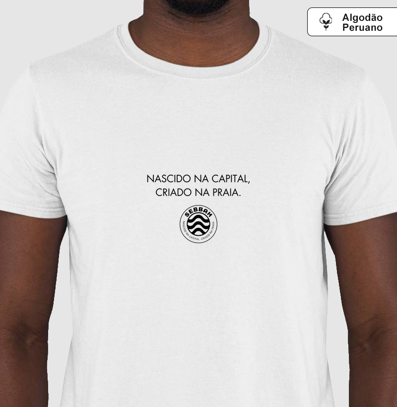 NASCIDO NA CAPITAL, CRIADO NA PRAIA - MASC/FEM.