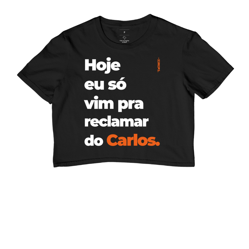 Reclamar do Carlos [PARA COLOCAR O NOME PERSONALIZADO, MANDAR NO WHATSAPP ANTES DA COMPRA]