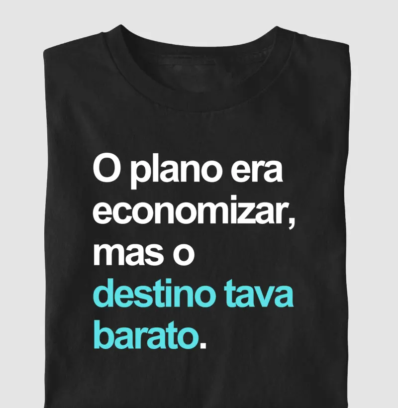 Destino tava barato