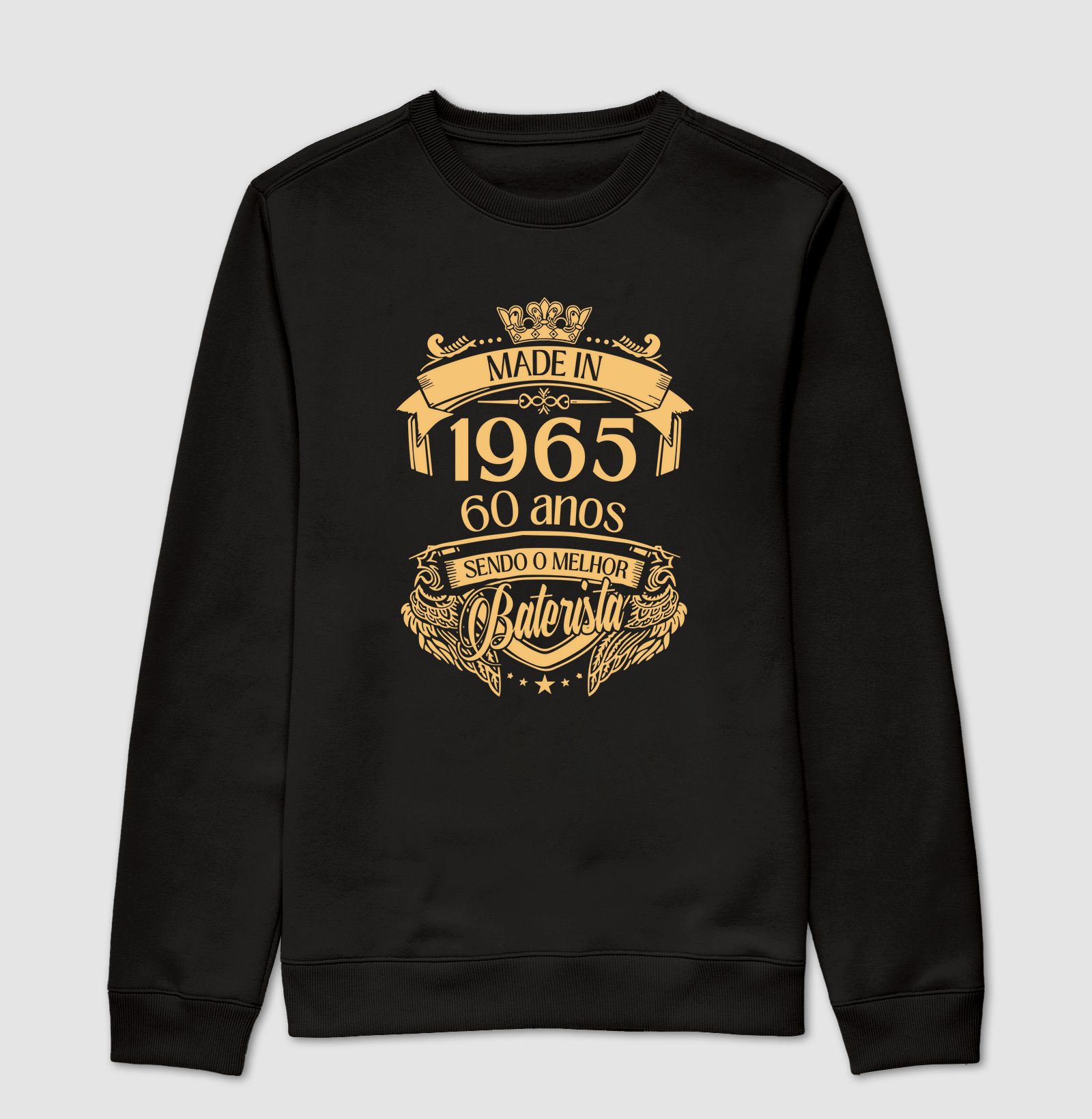MADE IN 1965 - 60 ANOS SENDO O MELHOR BATERISTA