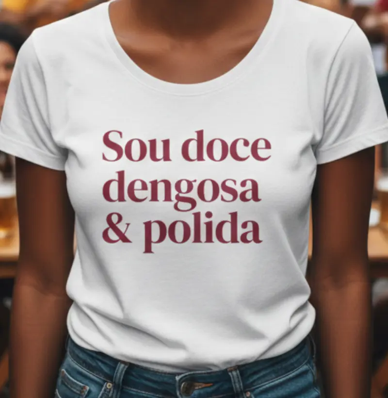 Sou doce dengosa & polida