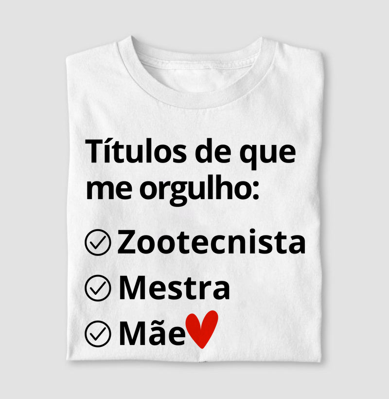 Zootecnista, mestra, mãe