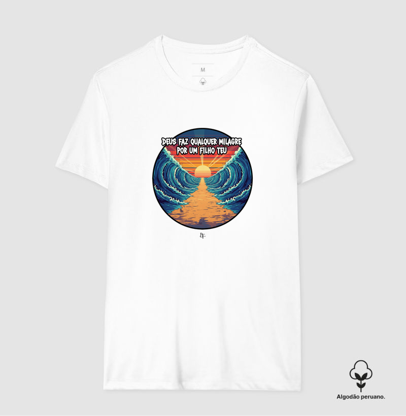 Deus faz qualquer milagre por um filho Teu