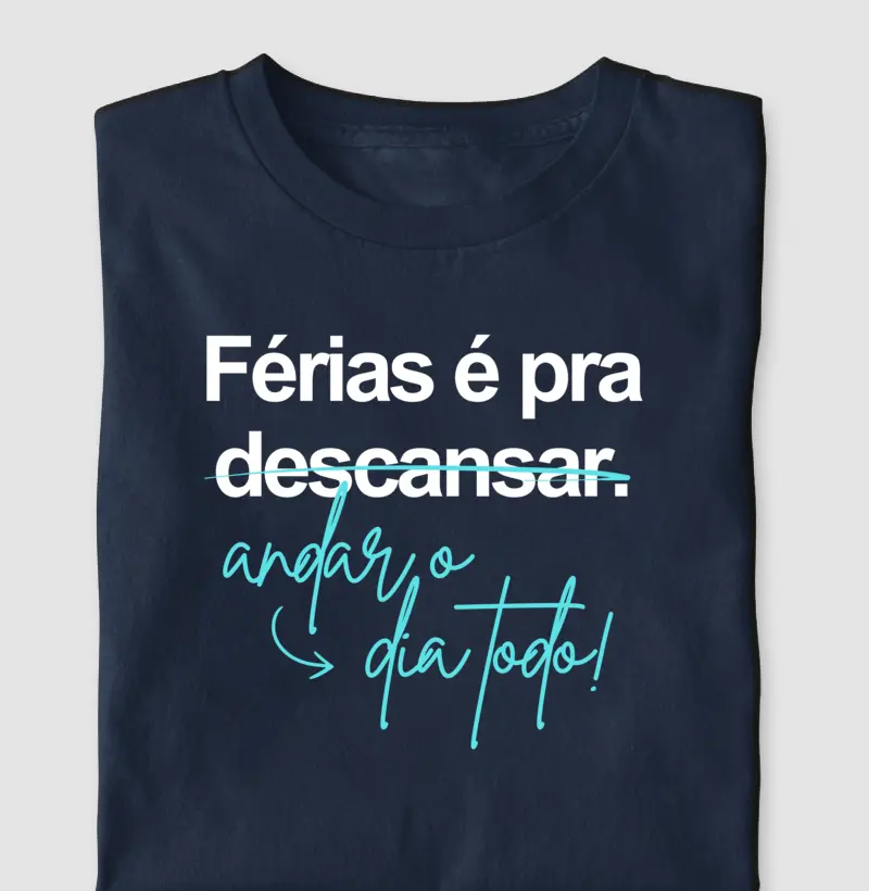 Andar o dia todo