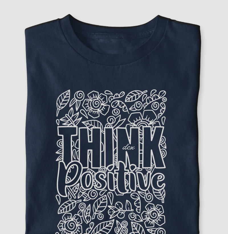 Think Positive
