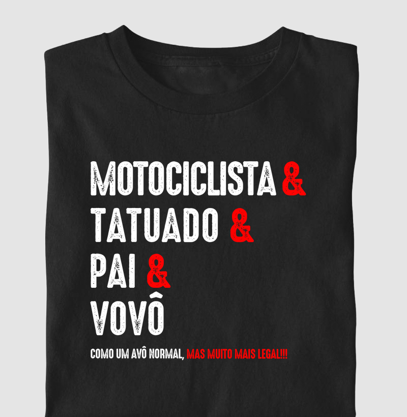 Motociclista & Tatuado & Pai & Vovô