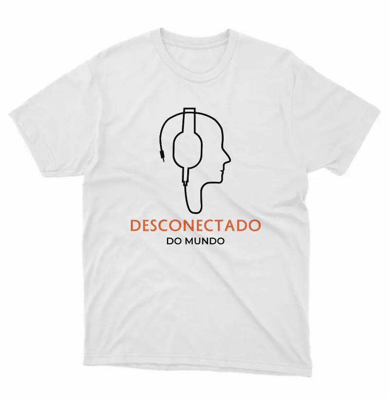 Camiseta Desconectado do Mundo.