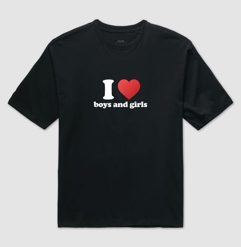 I love boys and girls