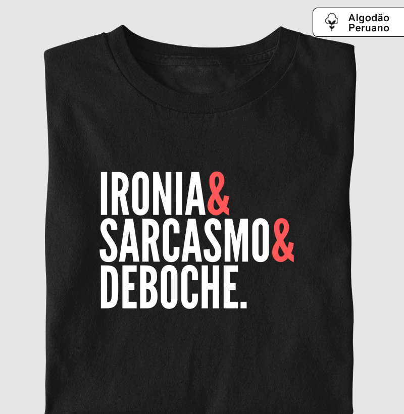 IRONIA&SARCASMO&DEBOCHE