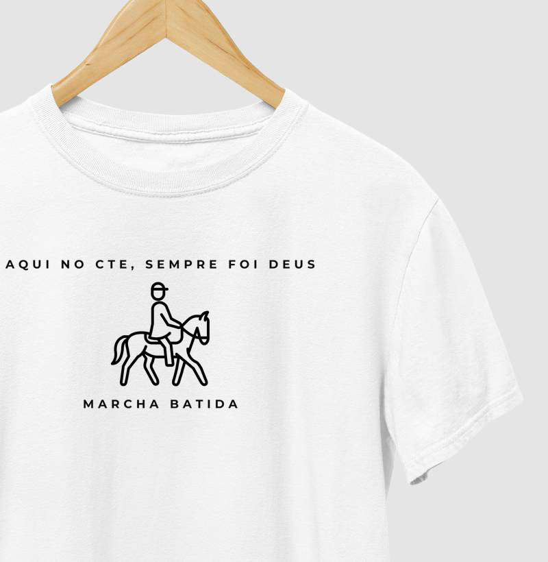 Camisa Aqui no CTE sempre foi Deus