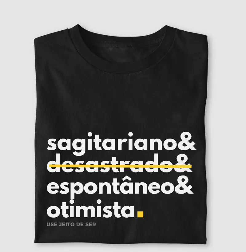 Sagitariano sim desastrado não