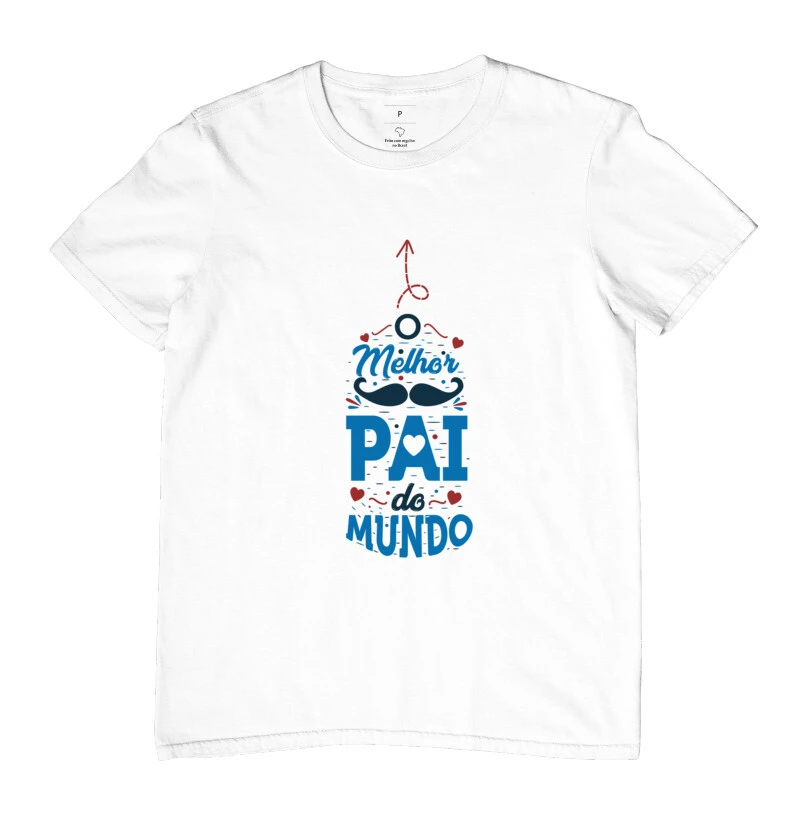 Camiseta Criativa Masculina Dia Dos Pais "O melhor pai do mundo"