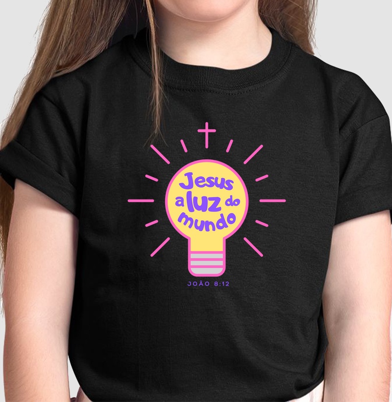 camiseta menina jesus a luz