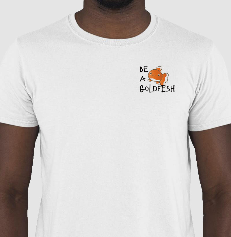Camiseta Be a goldfish LB