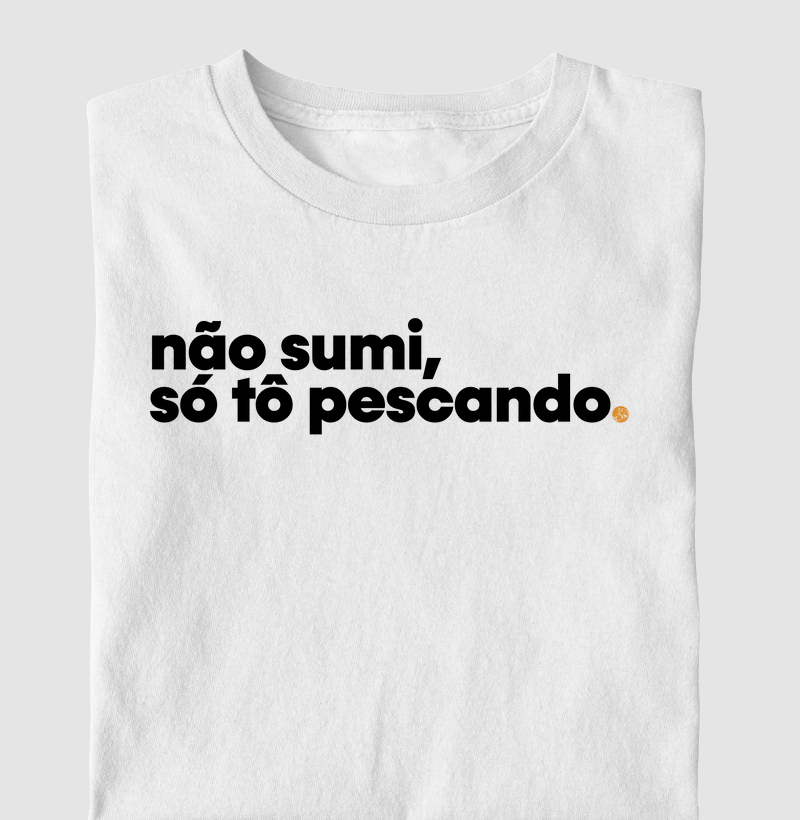 Estou pescando!