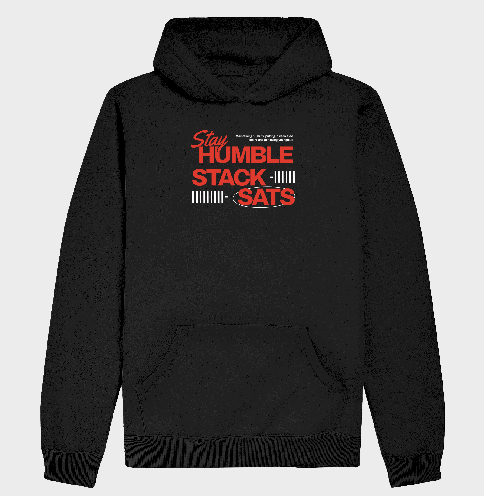 Stay Humble Stack Sats