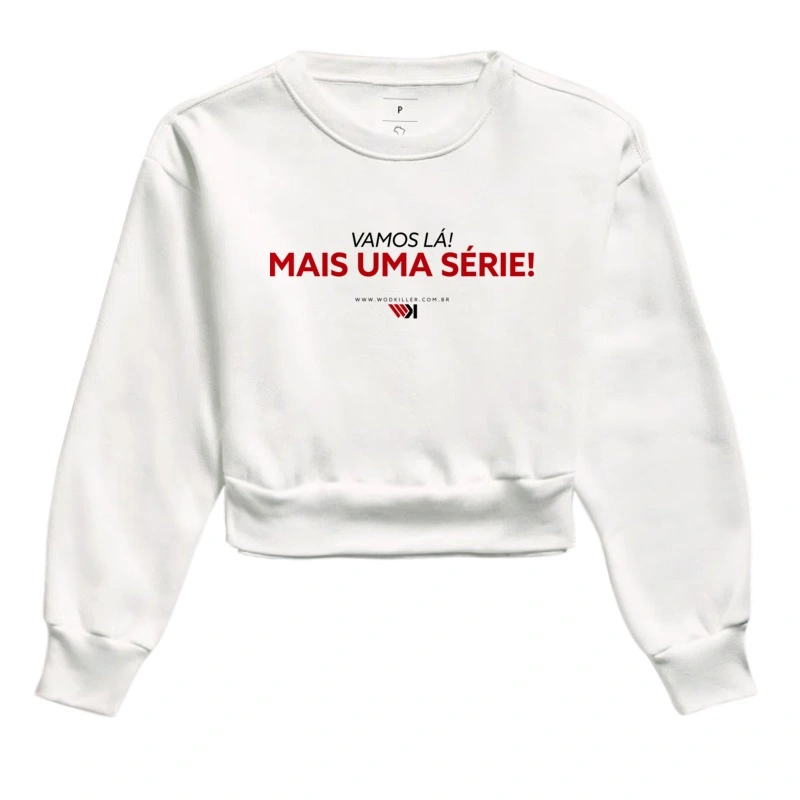 Moletom Cropped Mais uma Série
