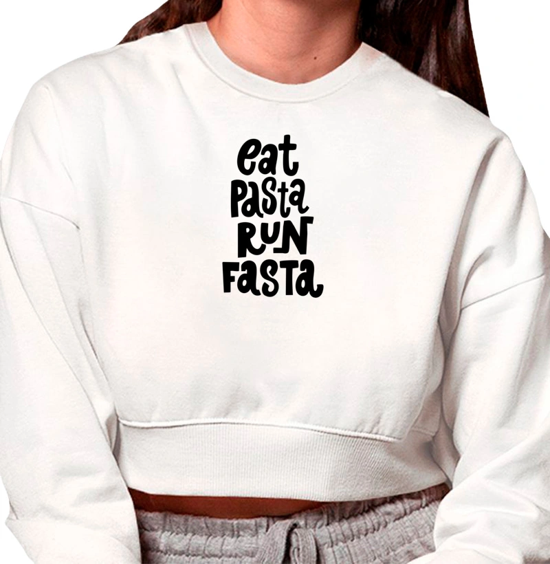 EAT PASTA RUN FASTA