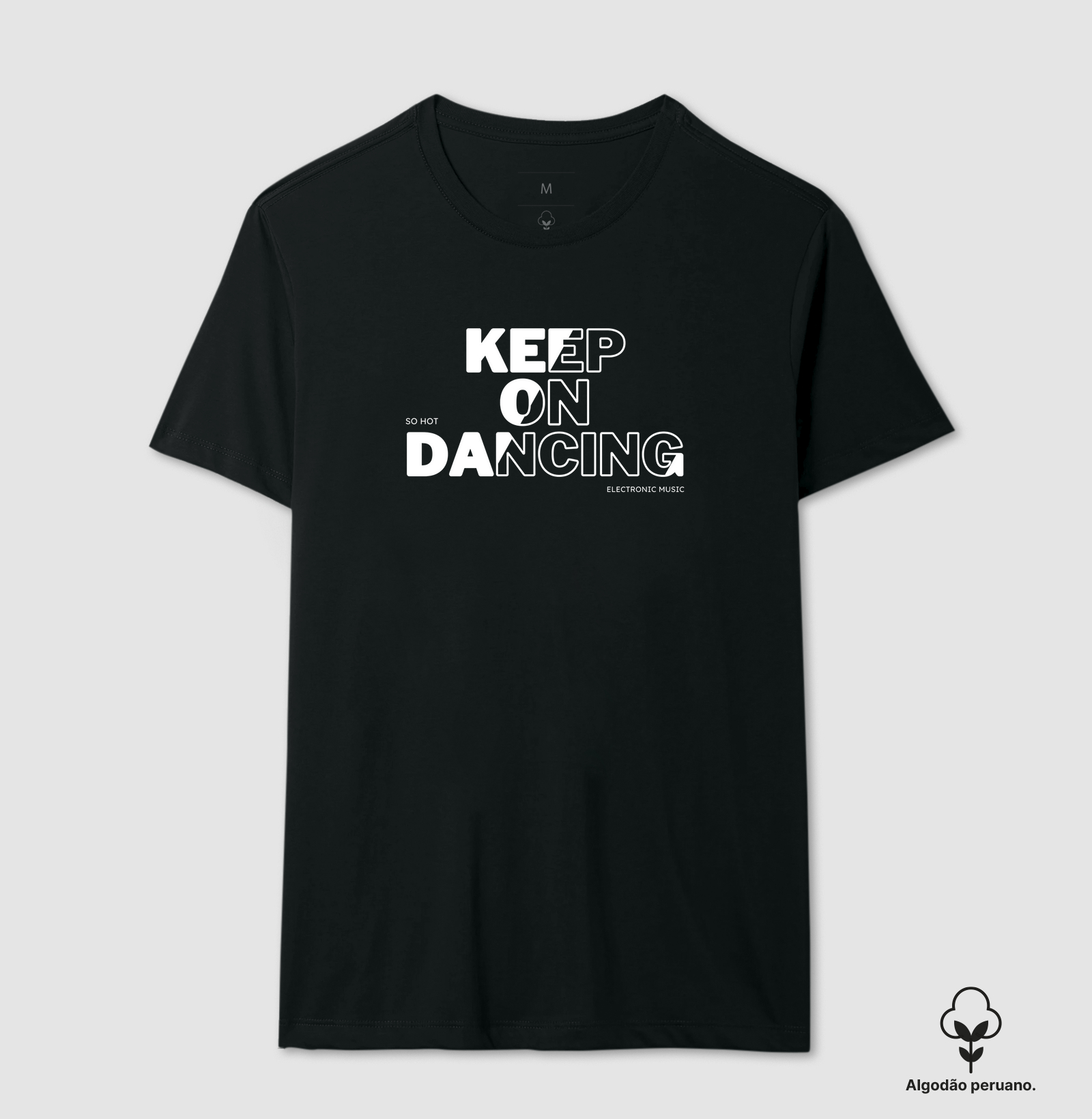 Keep on Dancing - So hot (algodão peruano)