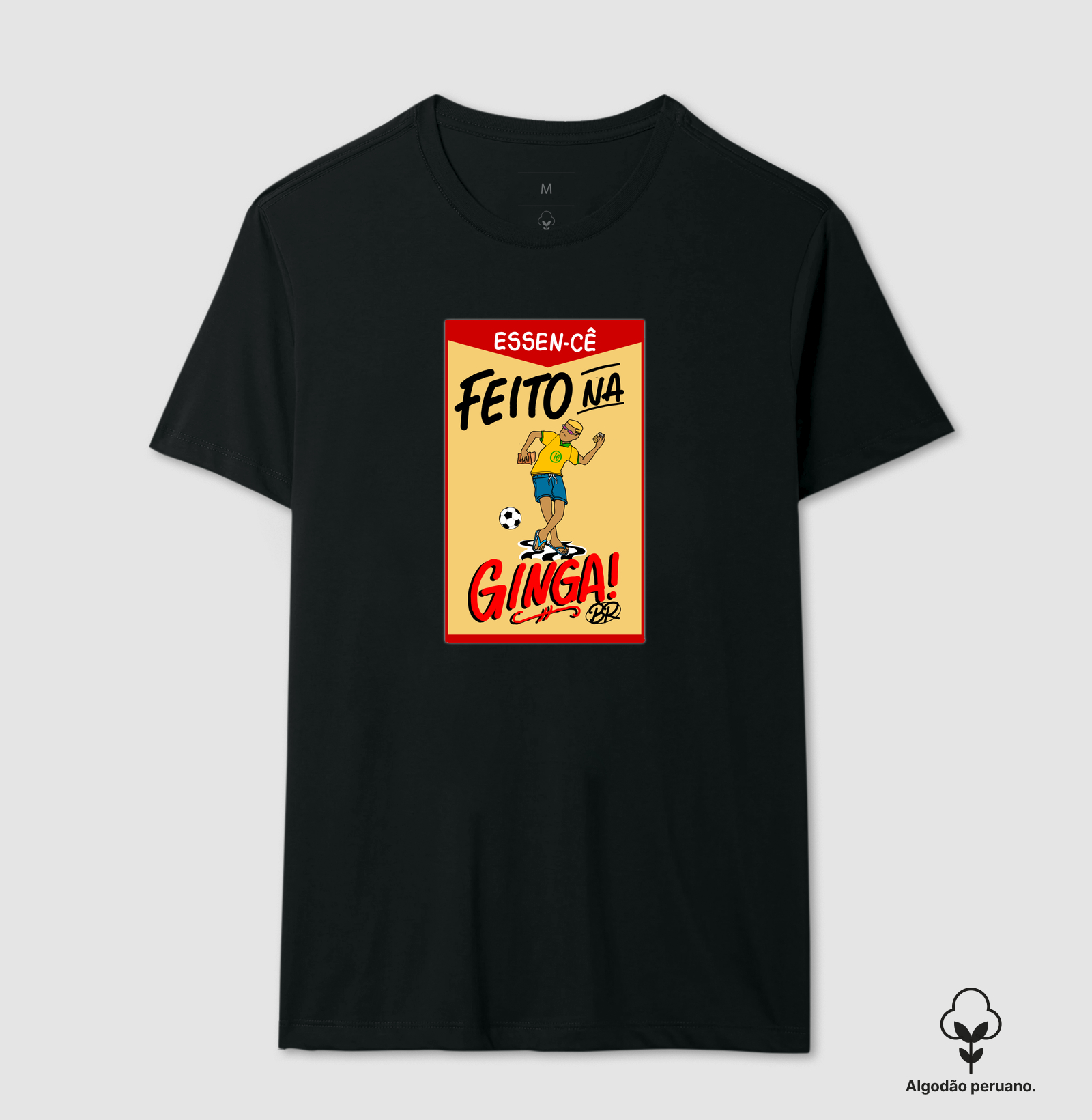 Camiseta algodão peruano coleção - ''feito na ginga br'' 