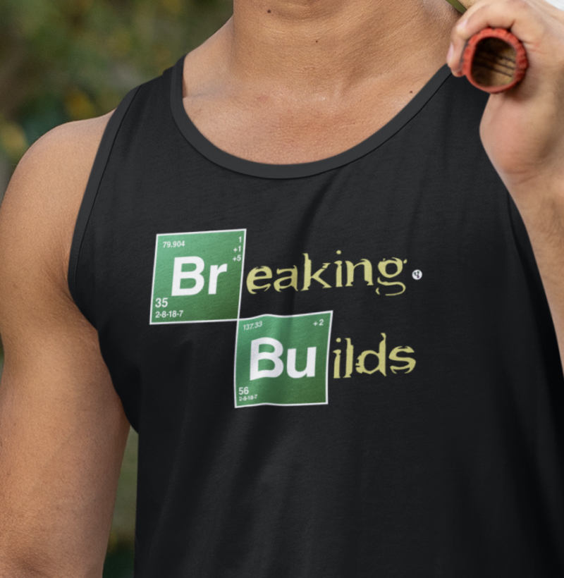 Breaking Builds
