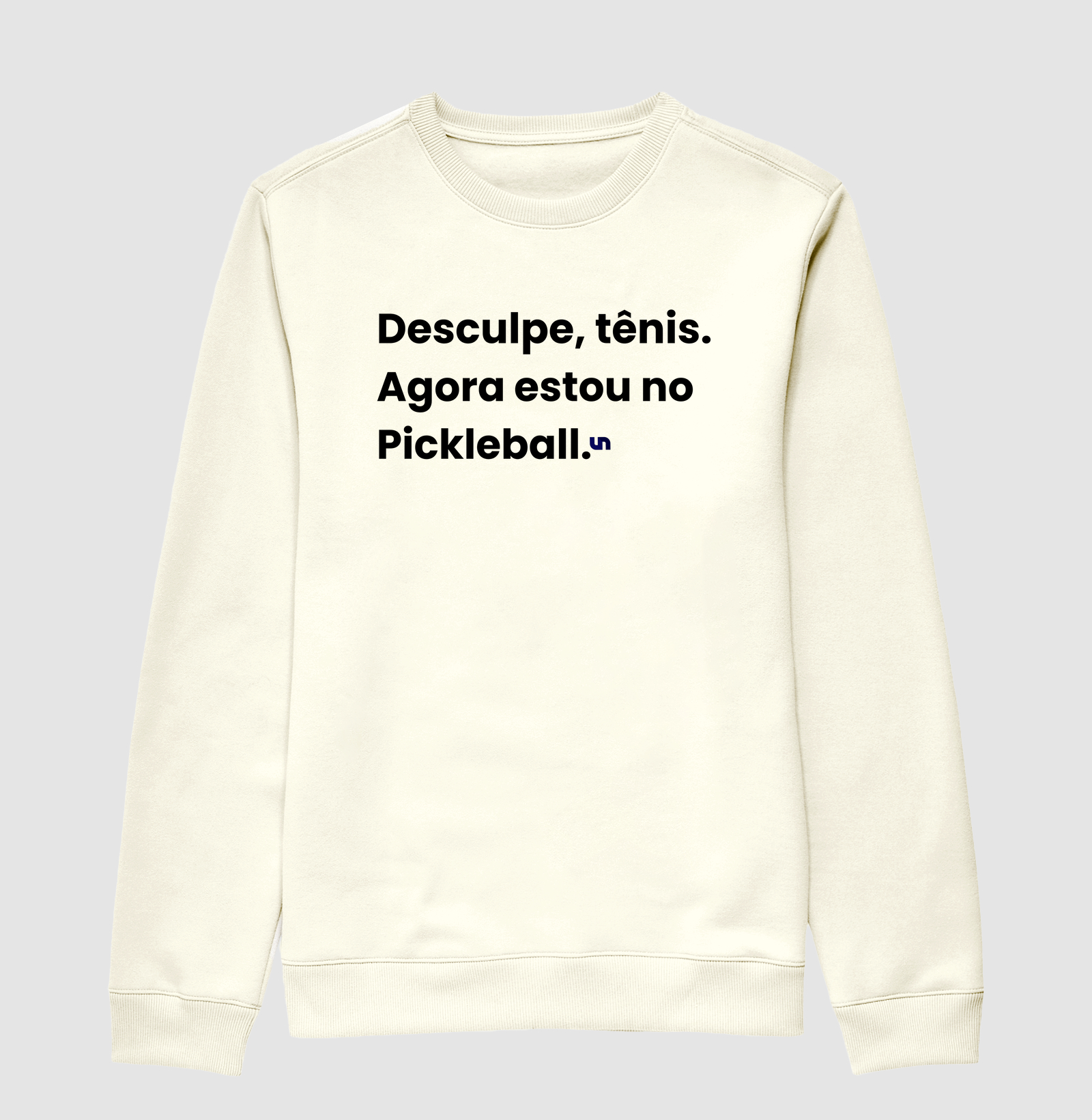 Desculpe, tênis. 