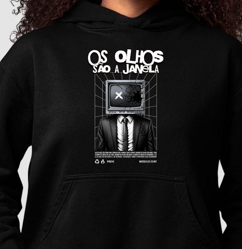 Moletom Capuz Hoodie com Estampa - Os Olhos São a Janela