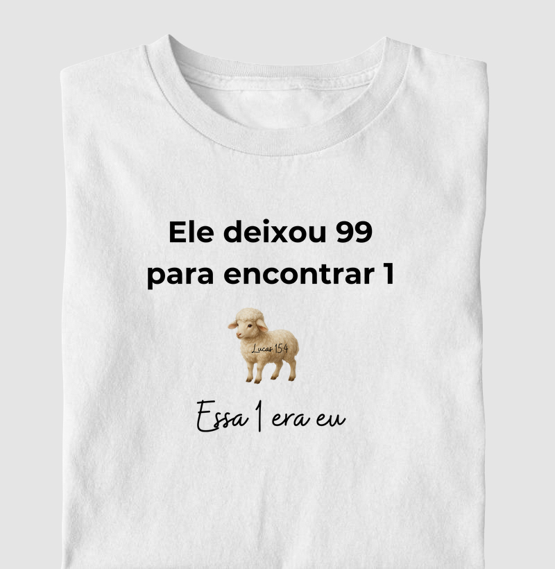Ele deixou as 99 para encontrar 1