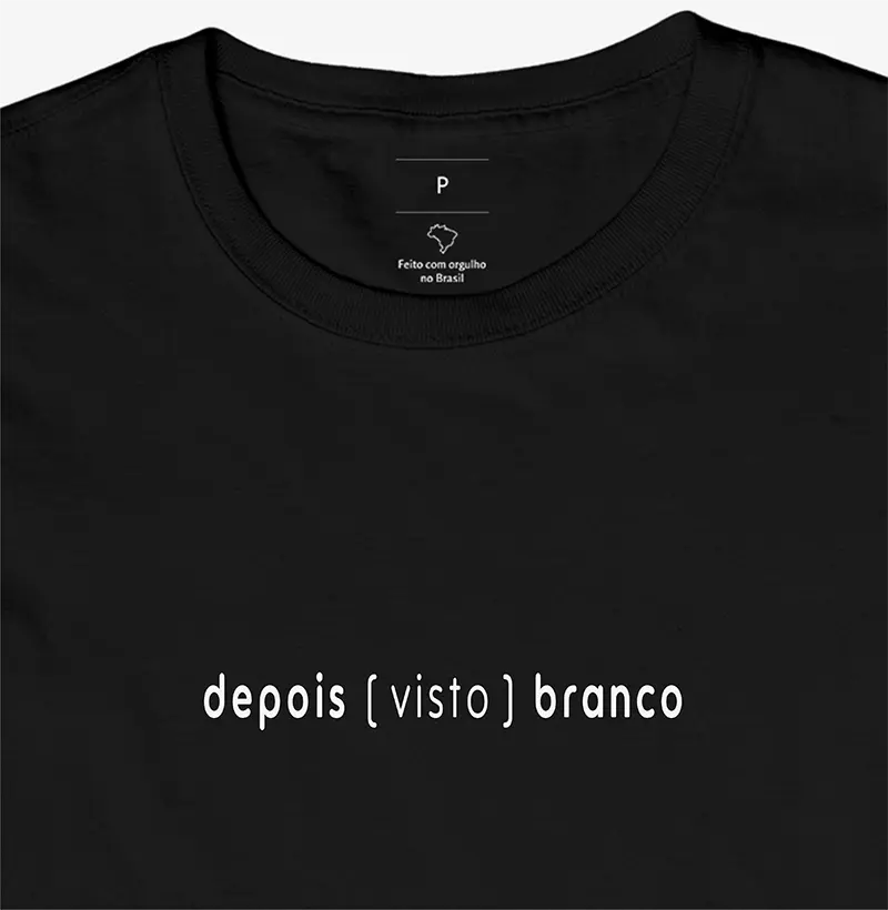 CAMISETA DEPOIS VISTO BRANCO