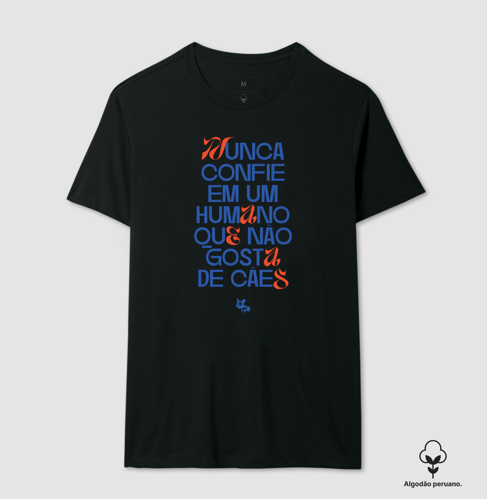 Camiseta Nunca Confie